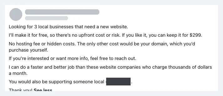 Facebook group post offering a free website that can be kept for 299 dollars and claiming a faster and better job than website companies, with the poster's name, photo and town redacted