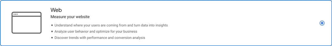 google analytics select web to measure your website