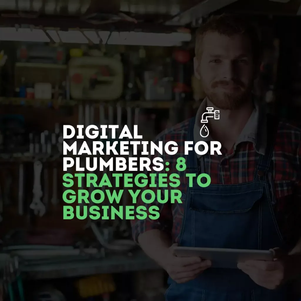 digital marketing for plumbers success tips