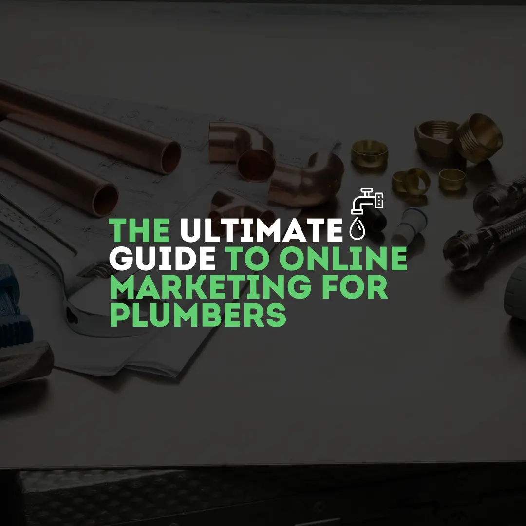 ultimate online marketing guide for plumbers
