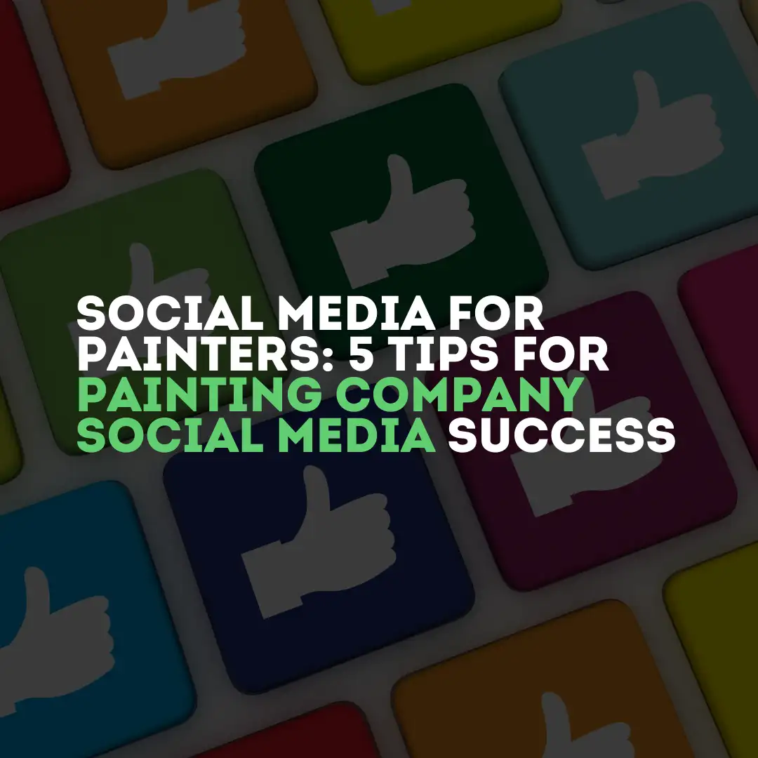 social media for painting companies