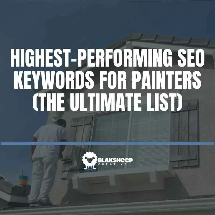 ultimate list of keywords for painting companies contractors