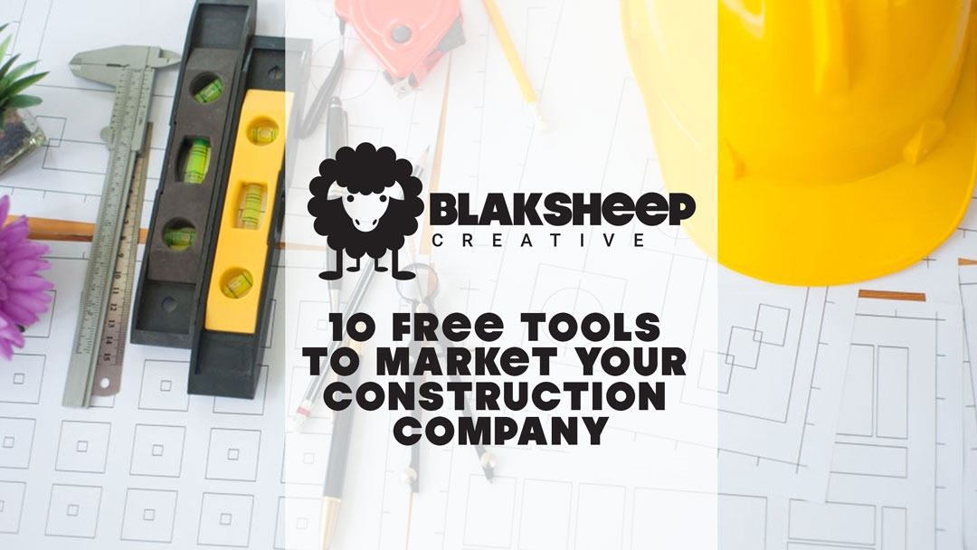 10 free tools to marketing your construction company 1