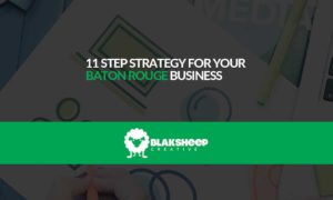 11 step branding strategy for your baton rouge business 1