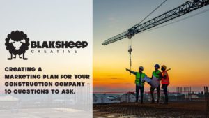 creating a marketing plan for your construction company 1