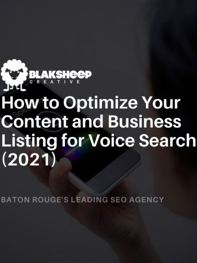 HOW TO OPTIMIZE YOUR CONTENT AND BUSINESS LISTING FOR VOICE SEARCH (2021)