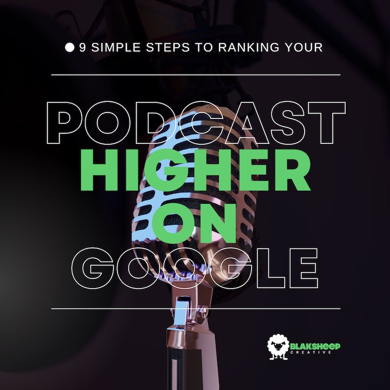 9 simple steps to ranking podcast higher on google