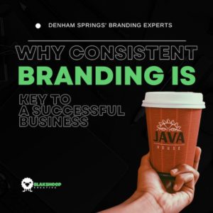 consistent branding key for business success