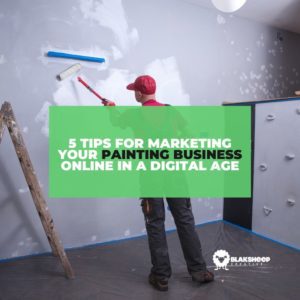 tips for marketing painting business online