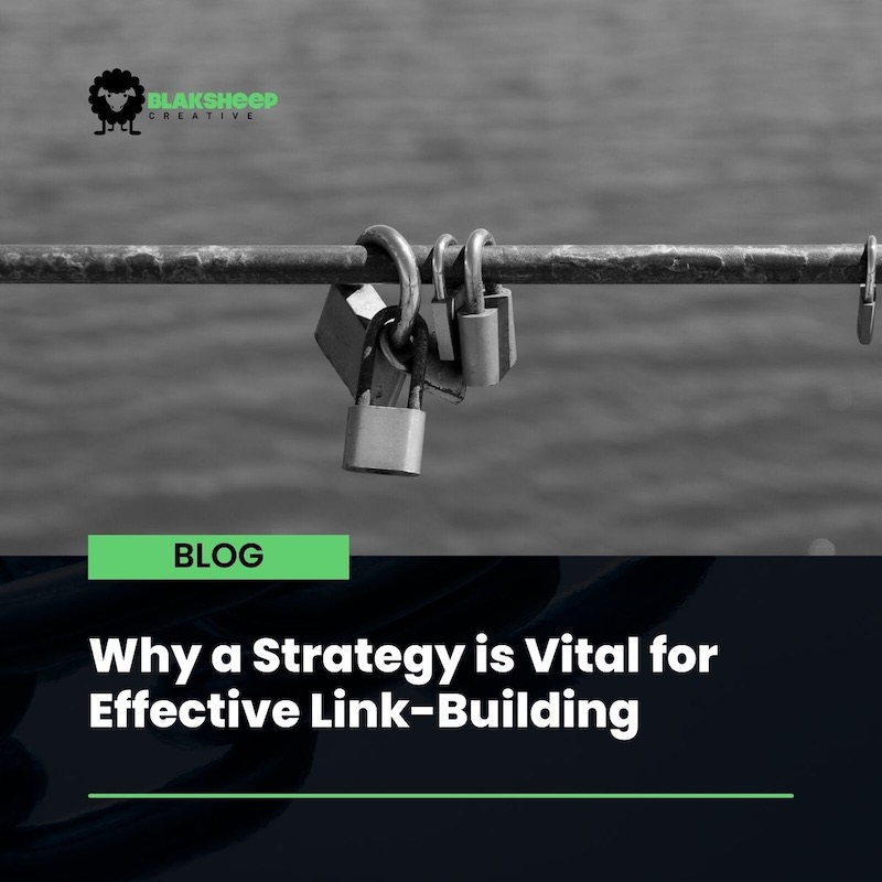 why strategy is important for effective link building