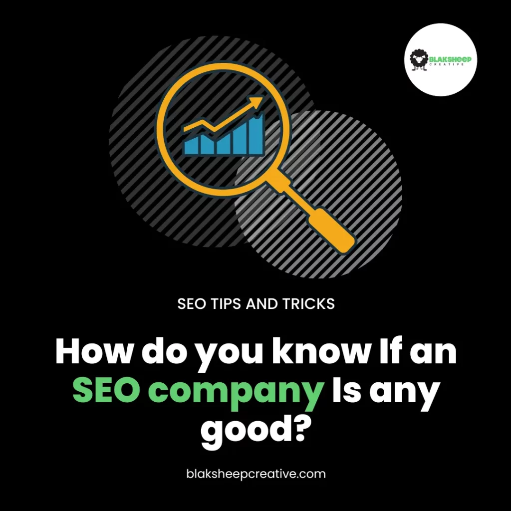 how do you know if an seo company is any good