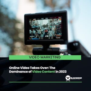 Online Video Takes Over The Dominance of Video Content in 2023