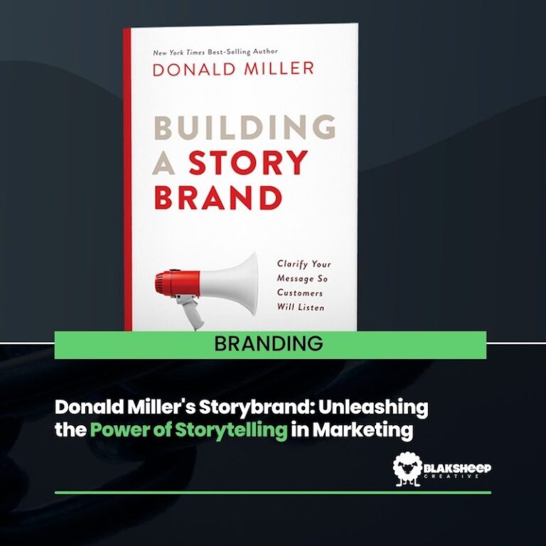 Unleash the Power of The Storybrand Framework | BlakSheep Creative