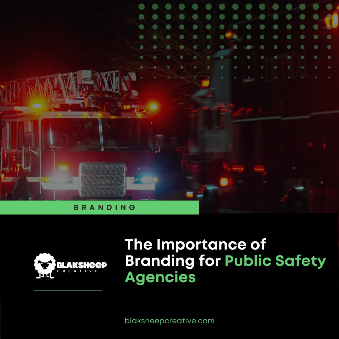 importance of branding for public safety agencies