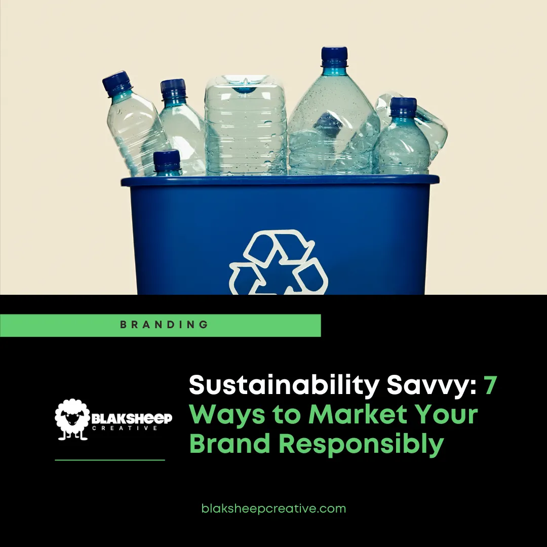 ways to market your brand responsibility eco friendly