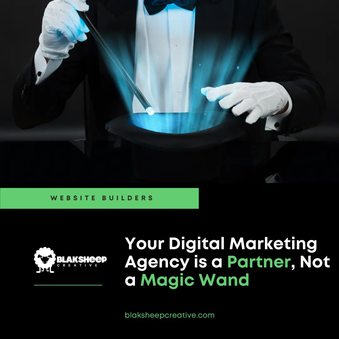 digital marketing agency partner not magic wand