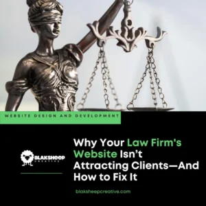 law firm website not attracting clients how to fix