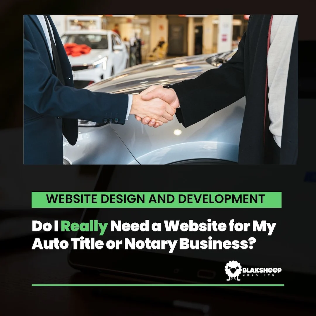 do i really need website auto title notary business