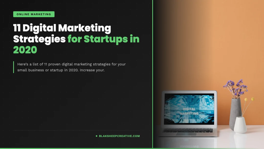 11 digital marketing strategies for startups feat1080