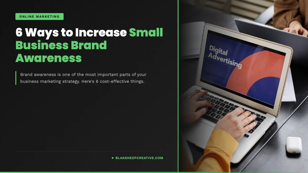 6 ways to increase small business brand aware feat1080