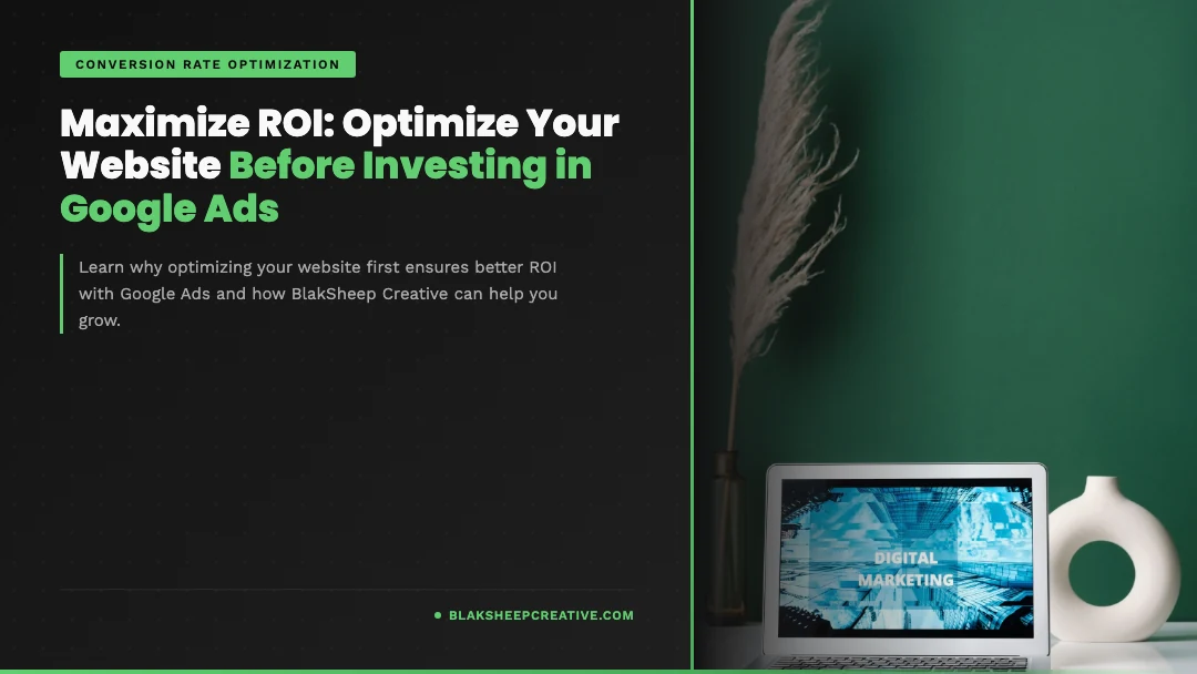 maximize roi optimize website before google a feat1080