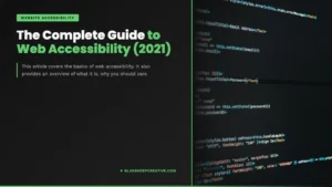the complete guide to web accessibility 2021 feat1080