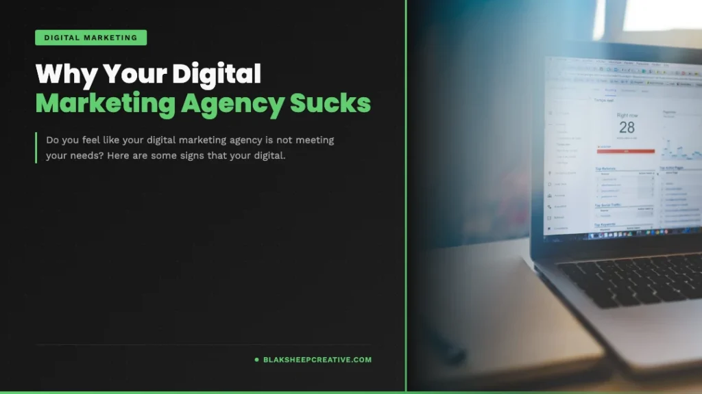 your digital marketing agency sucks feat1080