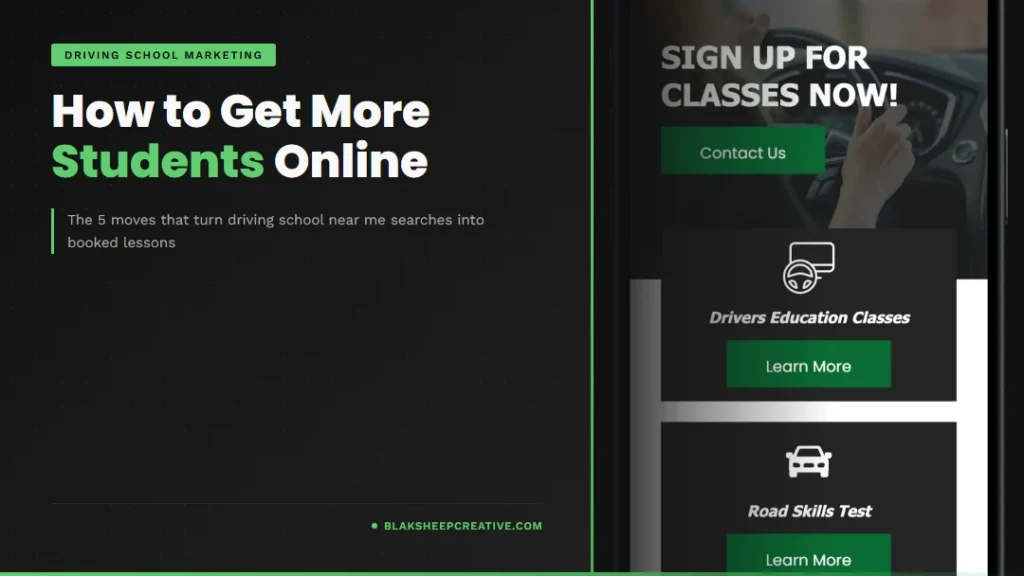 How to get more students online for your driving school, BlakSheep Creative marketing guide