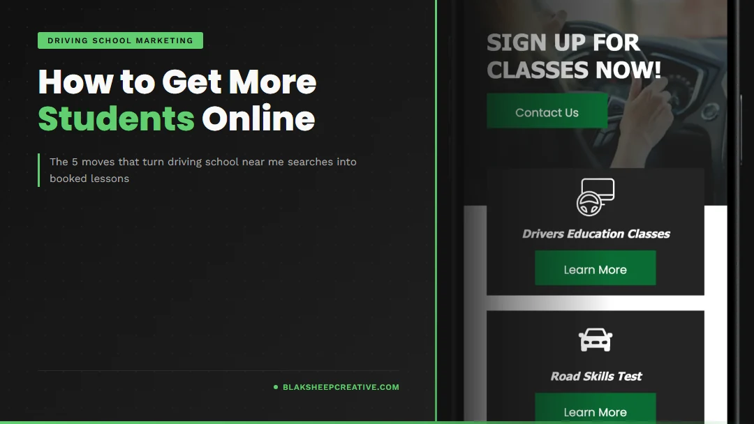 How to get more students online for your driving school, BlakSheep Creative marketing guide