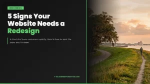 5 signs your Louisiana business website needs a redesign by BlakSheep Creative