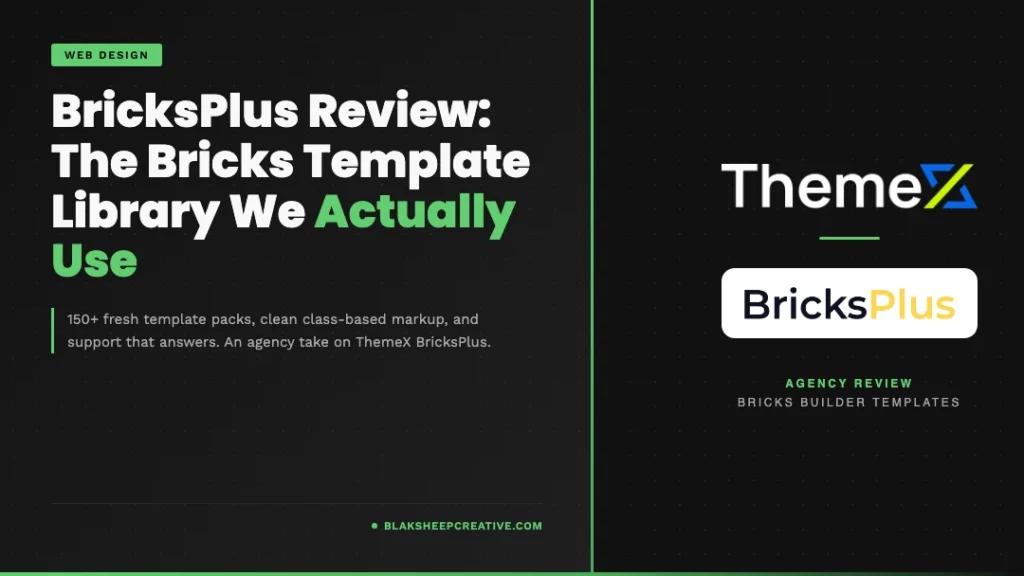 ThemeX and BricksPlus logos on a dark BlakSheep Creative article card for a review of the BricksPlus Bricks Builder template library