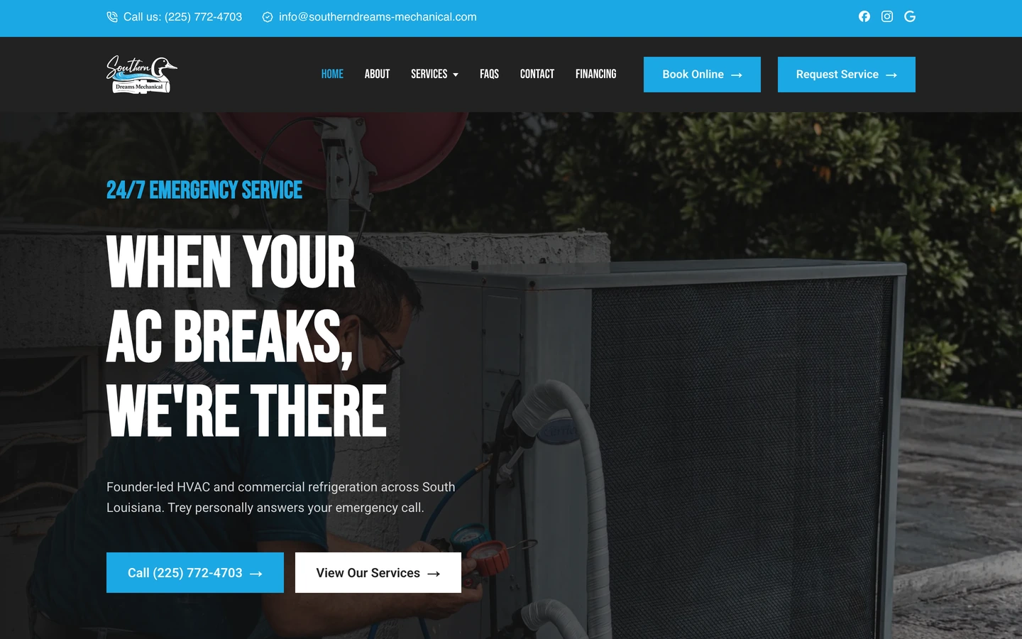 Southern Dreams Mechanical homepage hero reading When your AC breaks, we're there